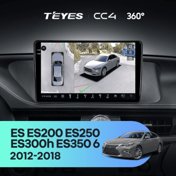 Штатная магнитола Teyes CC4 360 6/64 Lexus ES ES200 ES250 ES300h ES350 XV60 VI (2012-2018) Тип-B