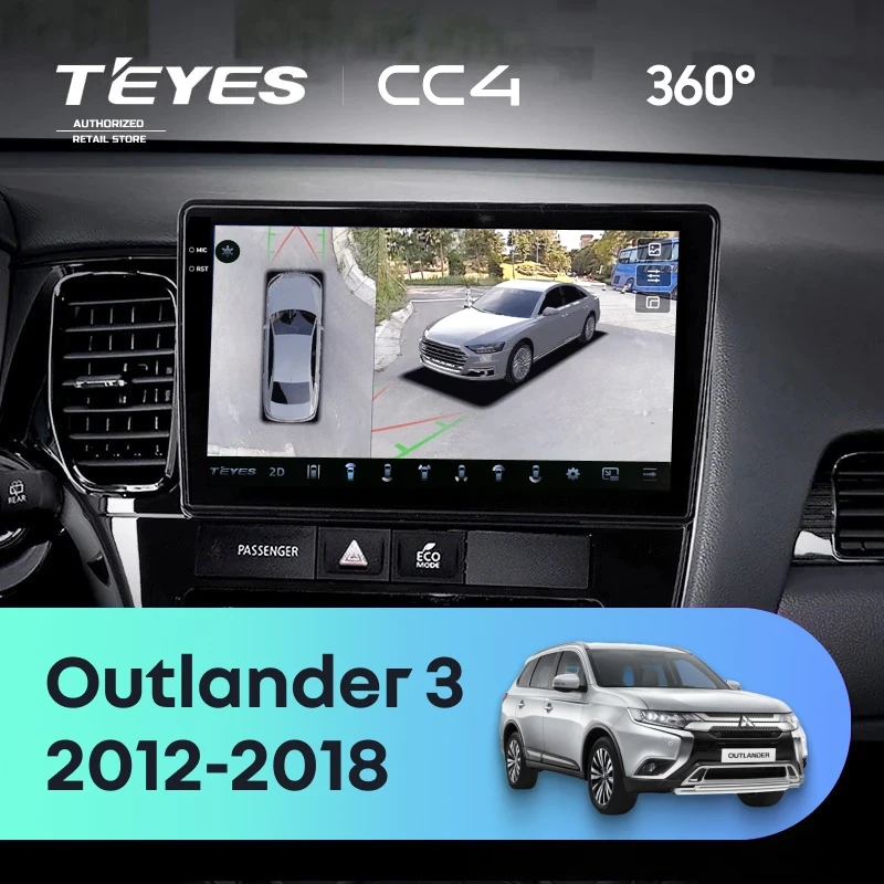 Штатная магнитола Teyes CC4 360 8/128 Mitsubishi Outlander 3 (2012-2018) Тип-B