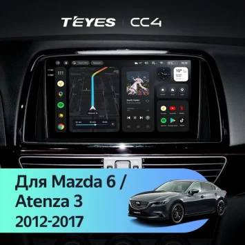 Штатная магнитола Teyes CC4 8/128 Mazda 6 GL GJ (2012-2017) Тип-B