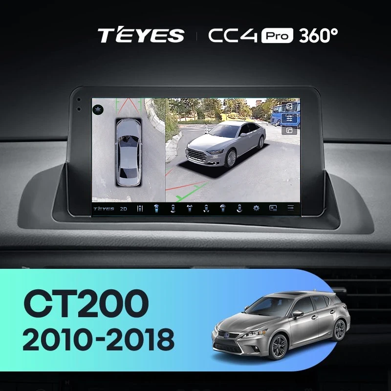 Штатная магнитола Teyes CC4 Pro 360 8/128 Lexus CT CT200 CT200h (2010-2018)