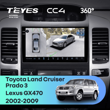 Штатная магнитола Teyes CC4 360 6/64 Toyota Land Cruiser Prado J120 (2002-2009) F1 Тип-AB
