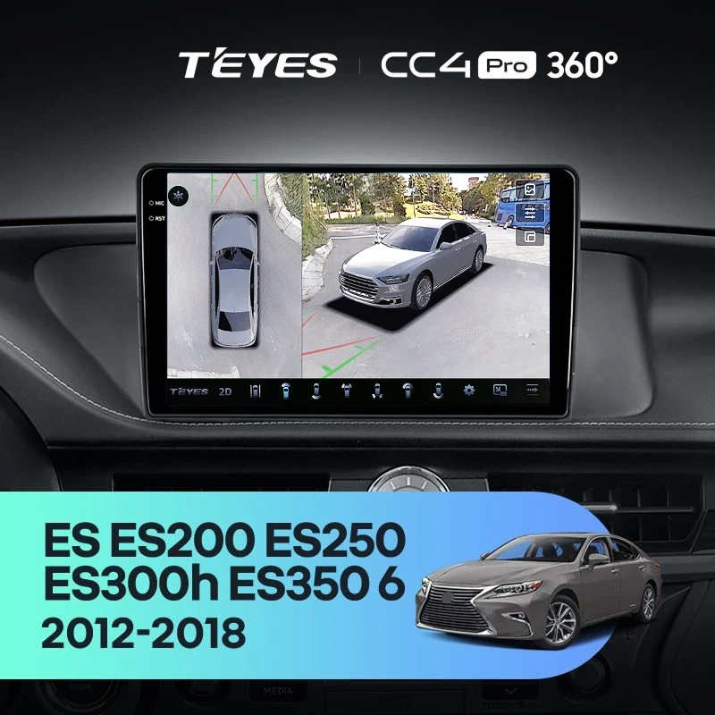 Штатная магнитола Teyes CC4 Pro 360 8/128 Lexus ES ES200 ES250 ES300h ES350 XV60 VI (2012-2018) Тип-C