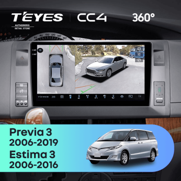 Штатная магнитола Teyes CC4 360 8/128 Toyota Previa, Estima AHR20 XR50 (2006-2019)