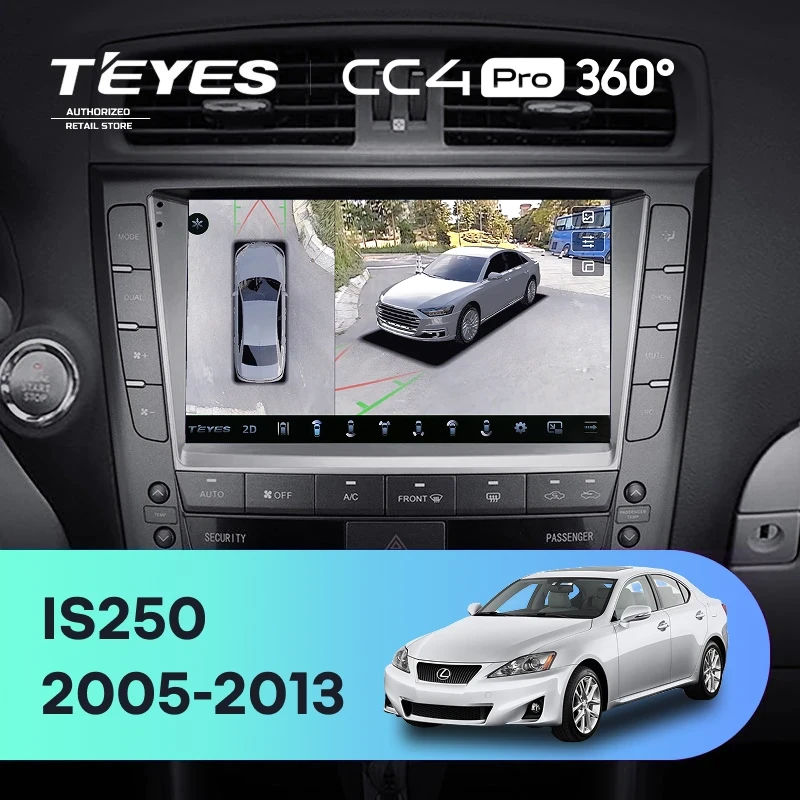 Штатная магнитола Teyes CC4 Pro 360 8/128 Lexus IS250 XE20 (2005-2013) (Hm) Тип-B