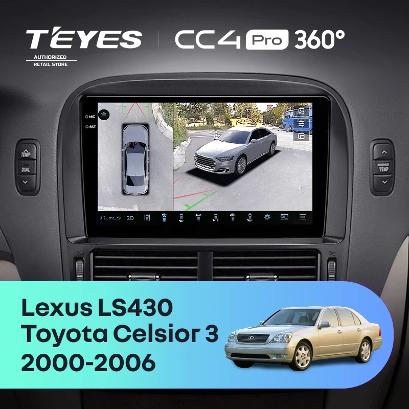 Штатная магнитола Teyes CC4 Pro 360 8/128 Lexus LS430 XF30 (2000-2006) F2