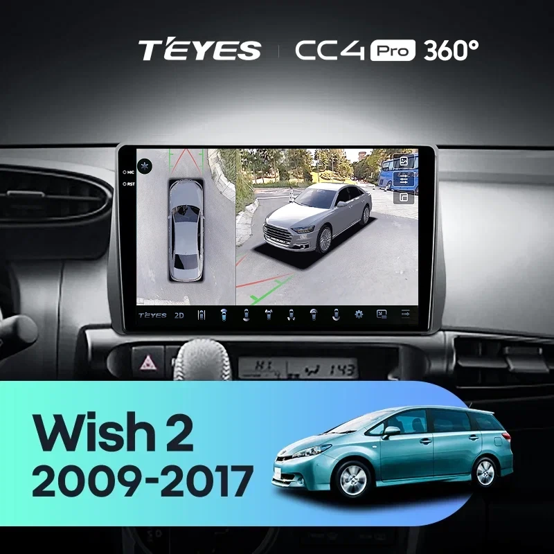 Штатная магнитола Teyes CC4 Pro 360 8/128 Toyota Wish 2 XE20 (2009-2017)